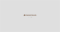 Desktop Screenshot of mastardrecords.com